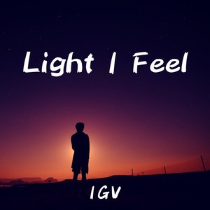 Light I Feel