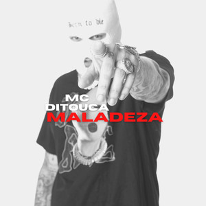 Maladeza (Explicit)