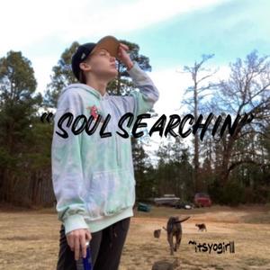 Soul Searchin (Explicit)