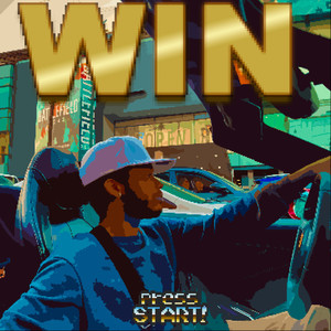 Win(Press Start) [Explicit]