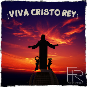 Viva Cristo Rey