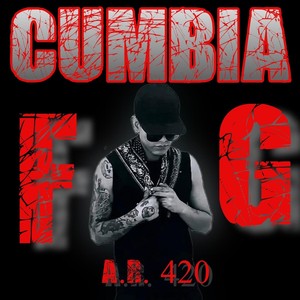 Fg Cumbia (Explicit)