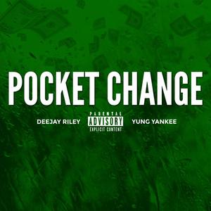 Pocket Change (Explicit)