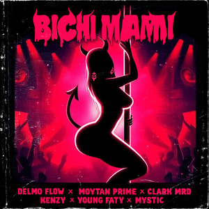 BICHI MAMI (Explicit)