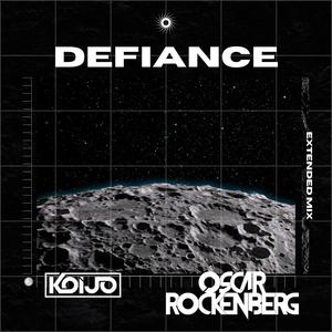 Defiance (feat. Oscar Rockenberg) [Extended Mix]