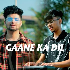 Gaane Ka Dil (feat. Devin D'souza)