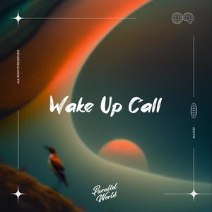 Wake Up Call