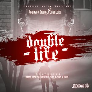 Double Life (Explicit)