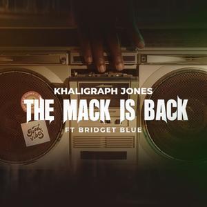 The Mack is Back (Explicit)