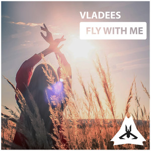 Fly With Me (Original Mix)