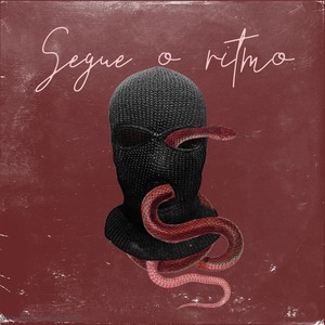 Segue o Ritmo (Explicit)