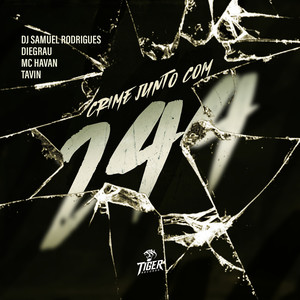 Crime junto com 244 (Explicit)