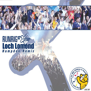 Loch Lomond - Hampden Remix