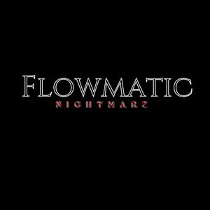 Flowmatic Nightmare (feat Kidd Renegade) [Explicit]