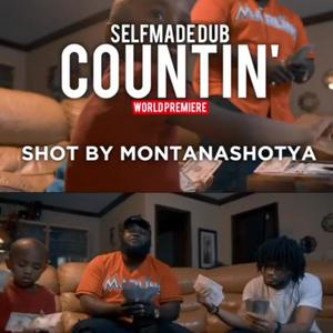 SelfMade Dub - Countin' (Explicit)
