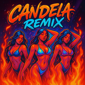 Candela (Remix)
