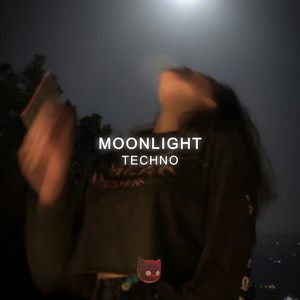 Moonlight (Techno Mix) [Explicit]