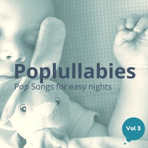 Pop Lullabies, Vol. 3