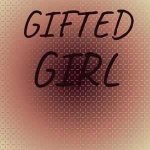 Gifted Girl