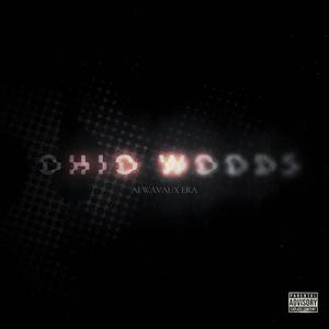 Ohio Woods (Explicit)