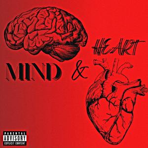 Mind & Heart (Explicit)