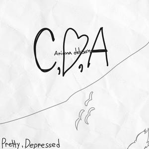 pretty depressed - Ariana delusion