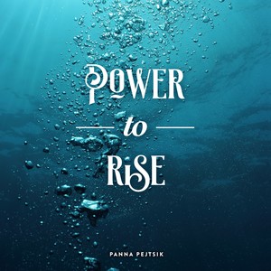Power to Rise
