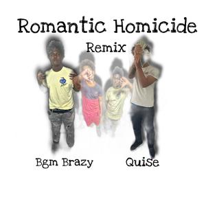 Romantic Homicide (feat. Moe Quise) [Explicit]