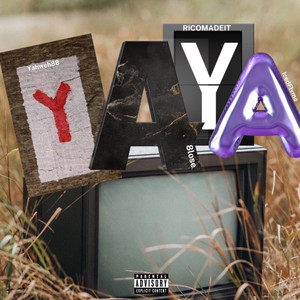 Yaya (Explicit)
