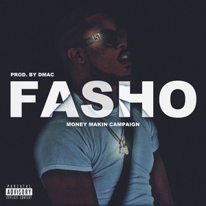 Fasho (Explicit)