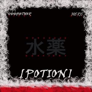 Potion (feat. Herc) [Explicit]