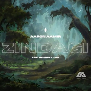 Zindagi (feat. Hanshika Jain)