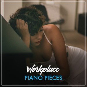 Workplace Piano Pieces