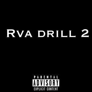 Rva Drill (feat. Joe2x) [Explicit]