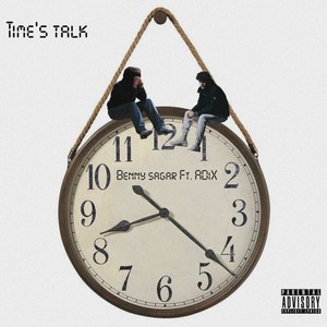 Time's Talk (Explicit)