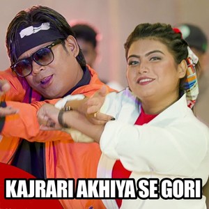 KAJRARI AKHIYA SE GORI