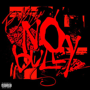 No Bully (Explicit)