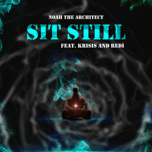 Sit Still (Explicit)