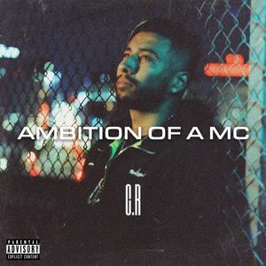 Ambition of a MC (Explicit)