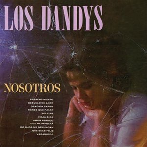 Nosotros Los Dandys