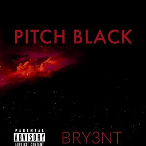 Pitch Black (Explicit)