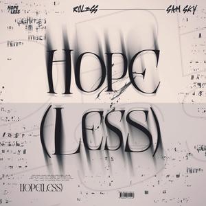 Hope (less)