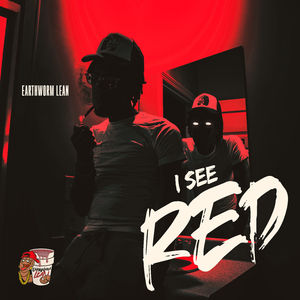 I See Red (Explicit)