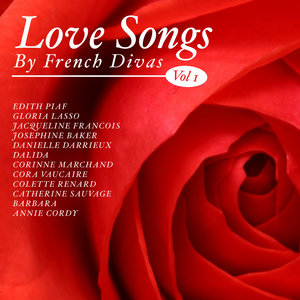 Love Songs By French Divas Vol 1