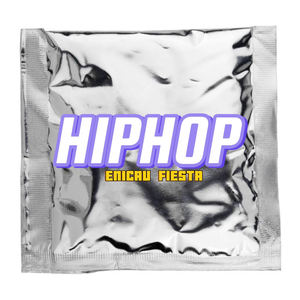 Hip Hop (Explicit)