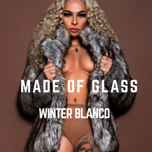 Made of Glass (Explicit)