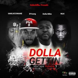 Dolla Gettin, Vol. 1 (Explicit)