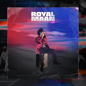 Royal Maan EP (Explicit)