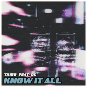 Know It All (Explicit)