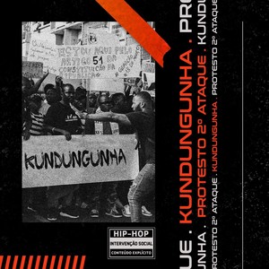 Kundungunha Protesto 2 Ataque (Explicit)